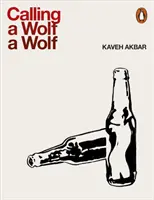 Cum să numești un lup un lup - Calling a Wolf a Wolf