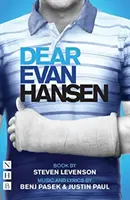 Dear Evan Hansen: Cartea și versurile complete (ediția West End) - Dear Evan Hansen: The Complete Book and Lyrics (West End Edition)
