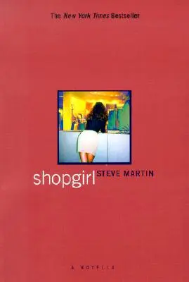 Shopgirl: O nuvelă - Shopgirl: A Novella