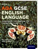 AQA GCSE Limba engleză: Student Book 2 - Pregătirea evaluării pentru Paper 1 și Paper 2 - AQA GCSE English Language: Student Book 2 - Assessment preparation for Paper 1 and Paper 2