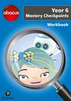 Abacus Mastery Checkpoints Workbook Anul 6 / P7 - Abacus Mastery Checkpoints Workbook Year 6 / P7