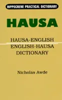 Dicționar practic Hausa-Engleză/Engleză-Hausa - Hausa-English/English-Hausa Practical Dictionary