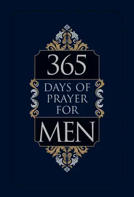 365 de zile de rugăciune pentru bărbați - 365 Days of Prayer for Men