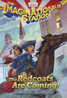 Vin hainele roșii! - The Redcoats Are Coming!