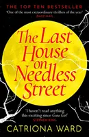 Last House on Needless Street - o alegere a clubului de carte BBC Two Between the Covers; capodopera gotică a anului 2021 - Last House on Needless Street - A BBC Two Between the Covers Book Club Pick; the Gothic Masterpiece of 2021
