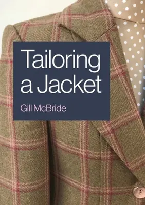 Croirea unei jachete - Tailoring a Jacket
