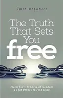 Adevărul care te face liber - Truth That Sets You Free