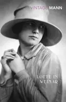 Lotte în Weimar - Lotte In Weimar