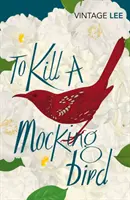 Să ucizi o pasăre cântătoare - To Kill A Mockingbird