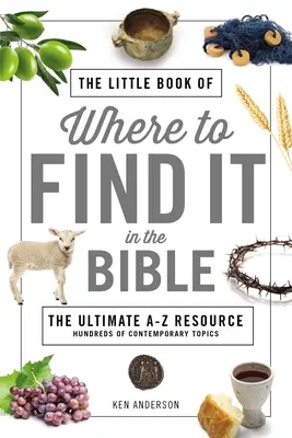 Mica carte a Unde să o găsești în Biblie - The Little Book of Where to Find It in the Bible