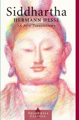 Siddhartha: O nouă traducere - Siddhartha: A New Translation