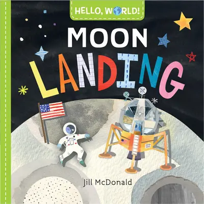 Bună, lume! Aterizarea pe Lună - Hello, World! Moon Landing