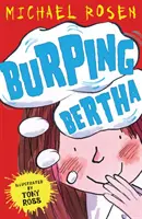 Bertha care râgâie - Burping Bertha