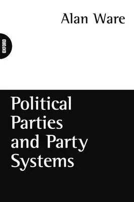 Partide politice și sisteme de partide - Political Parties and Party Systems