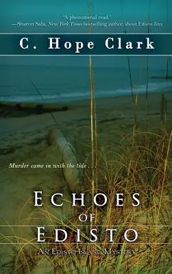 Ecouri din Edisto - Echoes of Edisto