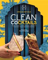 Cocteiluri curate - Clean Cocktails