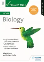 Cum să treci biologia superioară, ediția a doua - How to Pass Higher Biology, Second Edition