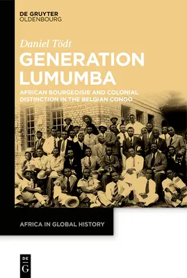 Generația Lumumba - The Lumumba Generation
