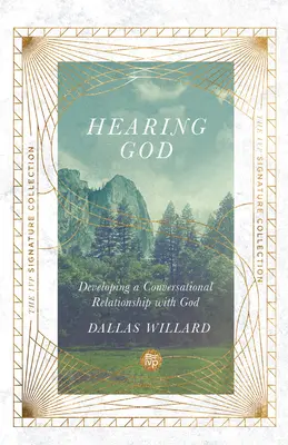 Audierea lui Dumnezeu: Dezvoltarea unei relații conversaționale cu Dumnezeu - Hearing God: Developing a Conversational Relationship with God
