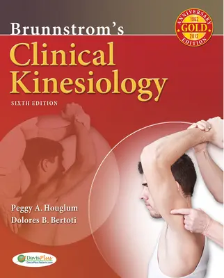 Kinesiologia clinică a lui Brunnstrom 6e - Brunnstrom's Clinical Kinesiology 6e