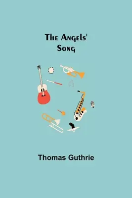 Cântecul îngerilor - The Angels' Song