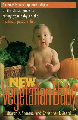 Noul bebeluș vegetarian - New Vegetarian Baby