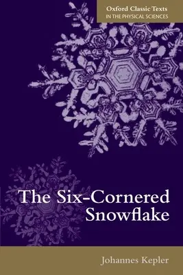 Fulgul de zăpadă cu șase colțuri - The Six-Cornered Snowflake