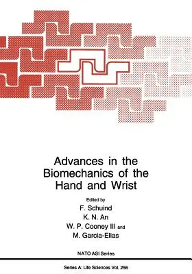 Progrese în biomecanica mâinii și a încheieturii mâinii - Advances in the Biomechanics of the Hand and Wrist