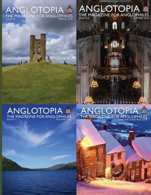 Revista Anglotopia Omnibus 2018 - Anglotopia Magazine Omnibus 2018