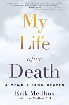 Viața mea după moarte: O amintire din cer - My Life After Death: A Memoir from Heaven