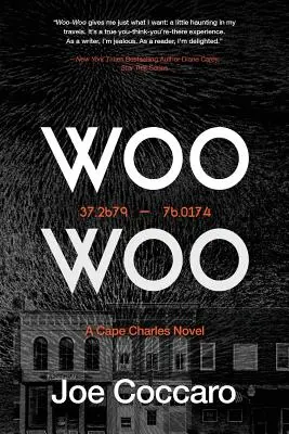 Woo Woo: Un roman din Cape Charles - Woo Woo: A Cape Charles Novel
