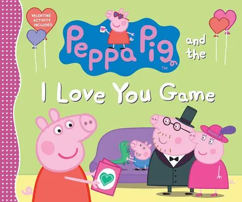Peppa Pig și jocul I Love You - Peppa Pig and the I Love You Game