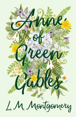 Anne de la Green Gables - Anne of Green Gables