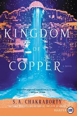 Regatul de cupru - The Kingdom of Copper