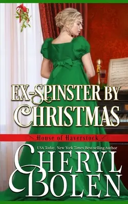 Ex-spinster de Crăciun - Ex-Spinster by Christmas