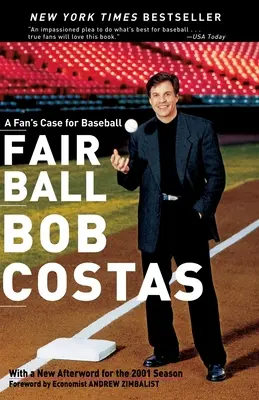 Fair Ball: Cauza unui fan pentru baseball - Fair Ball: A Fan's Case for Baseball