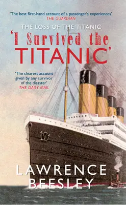 Pierderea Titanicului: Am supraviețuit Titanicului - The Loss of the Titanic: I Survived the Titanic