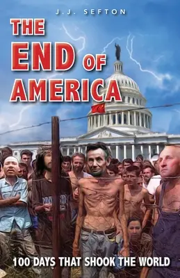 Sfârșitul Americii - The End of America