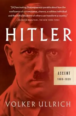 Hitler: Ascensiunea: 1889-1939 - Hitler: Ascent: 1889-1939