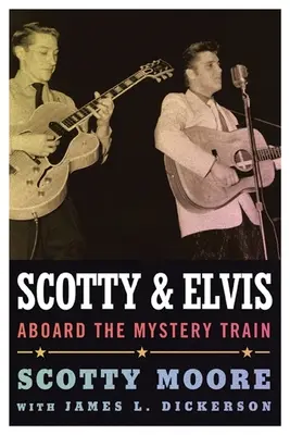 Scotty și Elvis: La bordul trenului misterios - Scotty and Elvis: Aboard the Mystery Train