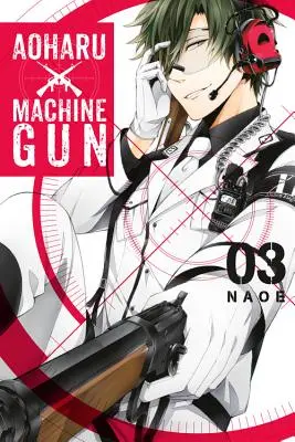 Aoharu X Machinegun, Volumul 3 - Aoharu X Machinegun, Volume 3