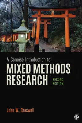 O introducere concisă în cercetarea prin metode mixte - A Concise Introduction to Mixed Methods Research
