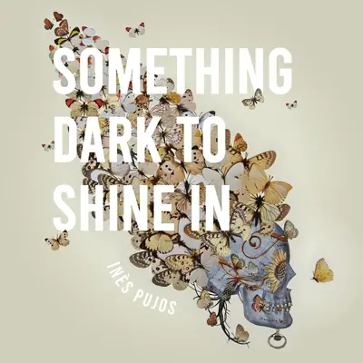 Ceva întunecat în care să strălucești - Something Dark to Shine In