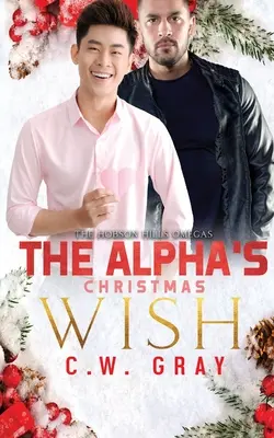 Dorința de Crăciun a lui Alpha - The Alpha's Christmas Wish