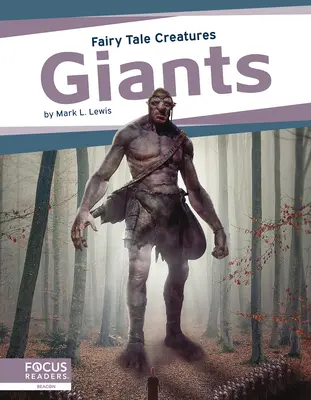Giganți: Fairy Tale Creatures - Giants: Fairy Tale Creatures