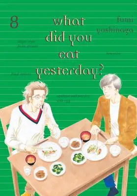 Ce ai mâncat ieri?, Volumul 8 - What Did You Eat Yesterday?, Volume 8