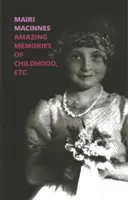 Amintiri uimitoare din copilărie etc - Amazing Memories of Childhood etc