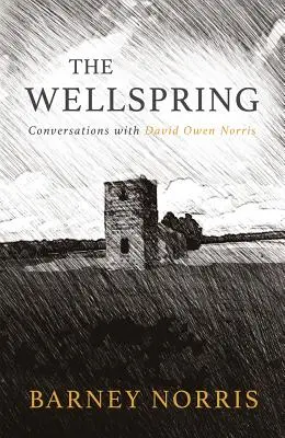 Wellspring: Conversații cu David Owen Norris (None) - Wellspring: Conversations with David Owen Norris (None)