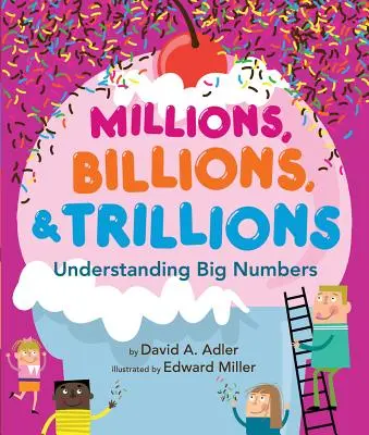 Milioane, miliarde și trilioane: Înțelegerea numerelor mari - Millions, Billions, & Trillions: Understanding Big Numbers