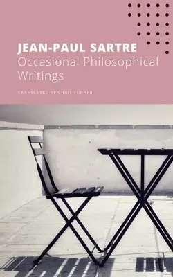 Scrieri filosofice ocazionale - Occasional Philosophical Writings